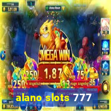 alano slots 777